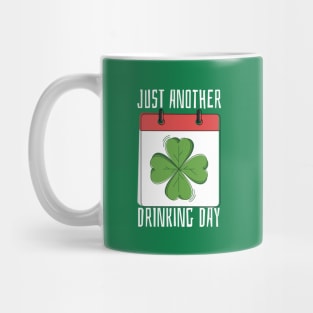 Just Another Drinking Day Mug